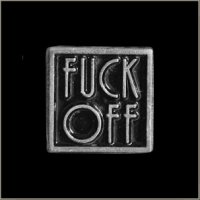 F*ck Off Biker Pin