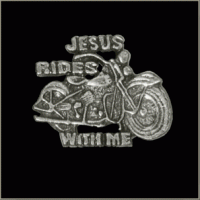 Jesus Rides With Me Pin